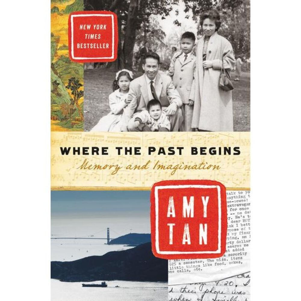 Where the Past Begins -- Amy Tan